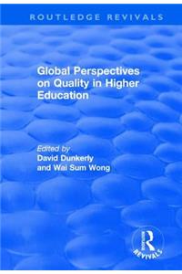 Global Perspectives on Quality in Higher Education