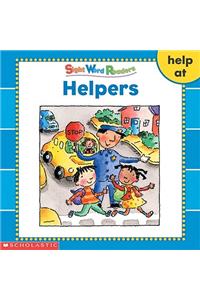 Sight Word Readers: Helpers