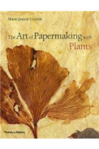 The Art of Papermaking with Plants