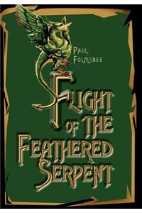 Flight of the Feathered Serpent