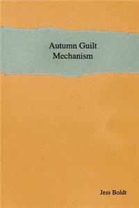 Autumn Guilt Mechanism