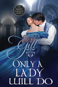 Only a Lady Will Do