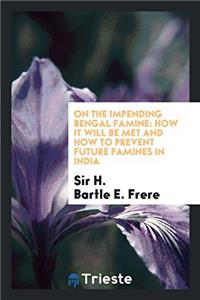 On the Impending Bengal Famine