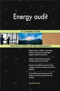 Energy audit A Complete Guide
