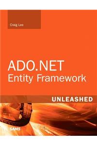 ADO.NET Entity Framework Unleashed