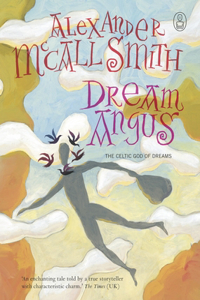 Dream Angus: The Celtic God of Dreams