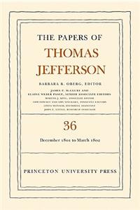 The Papers of Thomas Jefferson, Volume 36