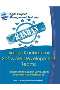 Simple Kanban for Software Development Teams