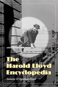 Harold Lloyd Encyclopedia