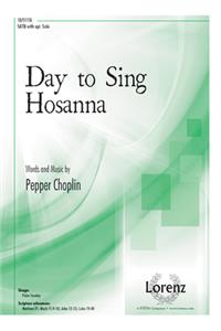 Day to Sing Hosanna