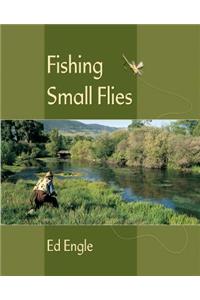Fishing Small Flies