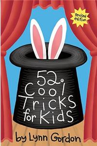 52 Series: Cool Tricks for Kids