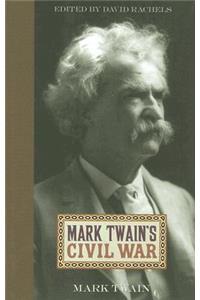 Mark Twain's Civil War