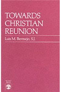 Towards Christian Reunion