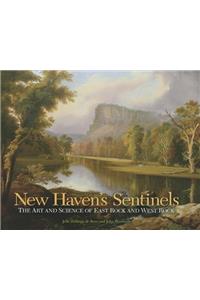 New Haven’s Sentinels
