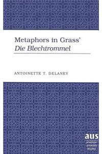 Metaphors in Grass' «Die Blechtrommel»