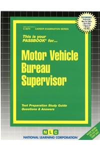 Motor Vehicle Bureau Supervisor