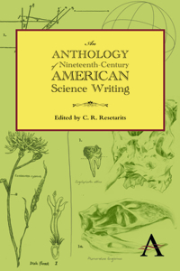 Anthology of Nineteenth-Century American Science Writing