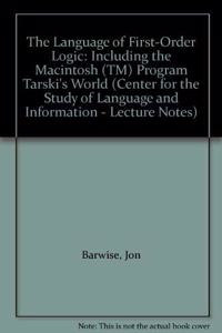 The Language of First-Order Logic, Including Tarski's World 3.0 (Mac)