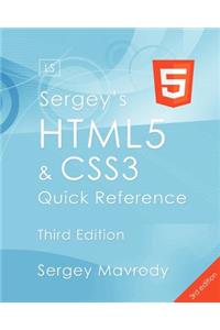 Sergey's Html5 & Css3 Quick Reference. Html5, Css3 and APIs (3rd Edition)