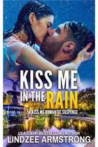 Kiss Me in the Rain