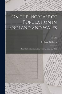 On the Increase of Population in England and Wales