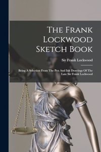 Frank Lockwood Sketch Book