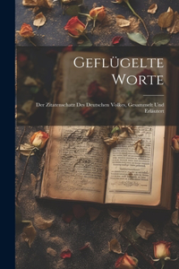 Geflügelte Worte