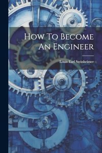 How To Become An Engineer