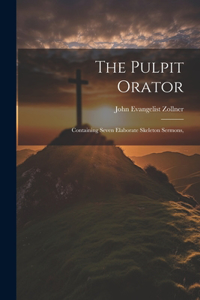 Pulpit Orator