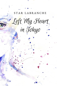 Left My Heart in Tokyo