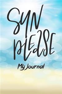 Sun Please My Journal