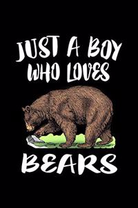 Just A Boy Who Loves Bears