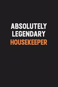 Absolutely Legendary Housekeeper