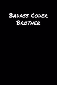Badass Coder Brother
