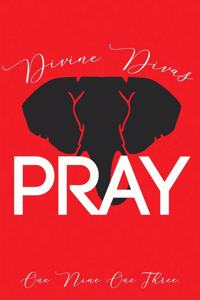 Divine Divas Pray