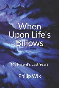 When Upon Life's Billows