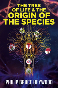 Tree of Life and The Origin of The Species