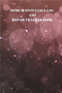 Home Maintenance Log and Repair Tracker Book
