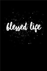 Blessed Life