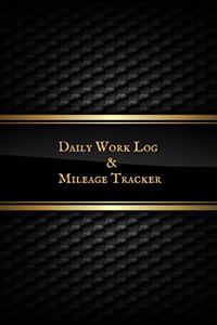 Daily Work Log & Mileage Tracker