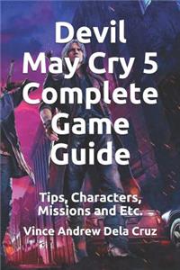 Devil May Cry 5 Complete Game Guide