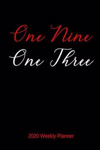 One Nine One Three 2020 Weekly Planner: A 52-Week Calendar for Delta SIGMA Theta Sorors