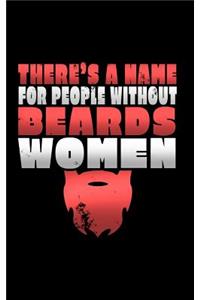 There's a Name for People Without Beards Women