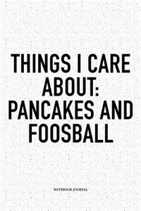 Things I Care About