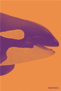 Killer Whale: Orca Ocean Dolphin Family Predator (Orange) Daily Notebook Journal Diary Notepad