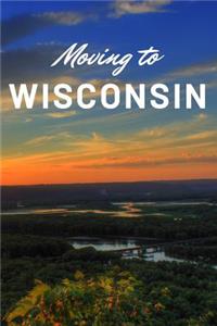 Moving to Wisconsin