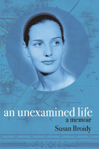 Unexamined Life