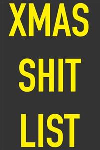 Xmas Shit List