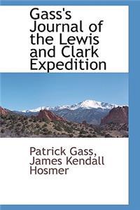 Gass's Journal of the Lewis and Clark Expedition